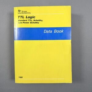 Texas Instruments TTL Logic Data Book Softcover 1988 Engineering Reference